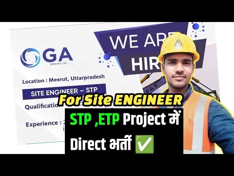 New Vacancy in STP , ETP Project For Site Engineer 👷✅🔥
