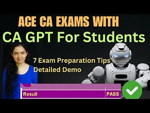 Ace CA Exams With CA GPT For Students | 7 Exam Preparation Tips | Detailed Demo