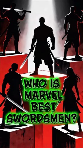 Who Is the Greatest Swordsman in Marvel? ⚔️ #marvel #shorts