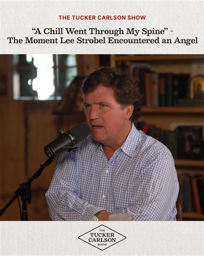 “A Chill Went Through My Spine” - The Moment Lee Strobel Encountered an Angel Watch the full episode at https://watchtcn.co/3Cx8I57 | Tucker Carlson Network