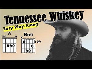 Tennessee Whiskey (Chris Stapleton) Guitar/Lyrics Play-Along