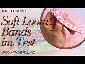 Make your own Soft Loom Bands – DIY Tutorial German - 9999 Things