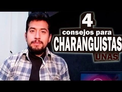 APRENDE A TOCAR EL CHARANGO, Rápido y fácil (4 consejos para charanguistas)
