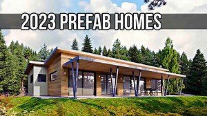 The most anticipated prefab homes of 2023 have been released!