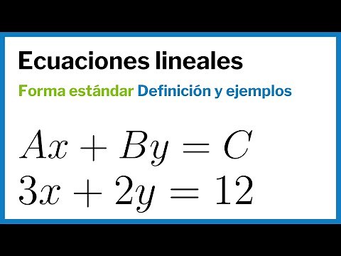 PRINCIPIANTES: FORMA ESTANDAR de la Ecuación Lineal: Definición y Ejemplos