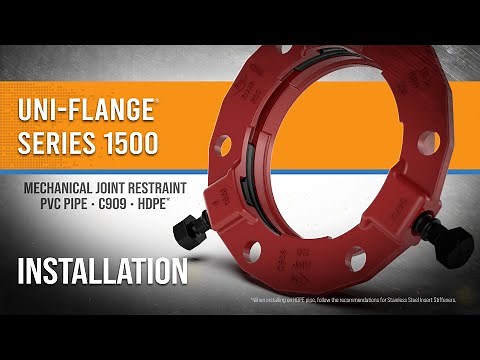 How to Install a Uni-Flange® Series 1500 Mechanical Joint Restraint