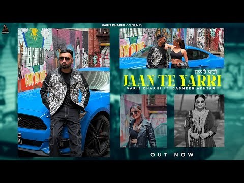 Jaan Te Yaari | Varis Dharni | Jasmeen Akhtar | Raavi kaur bal | Randhir Shergill | WYK