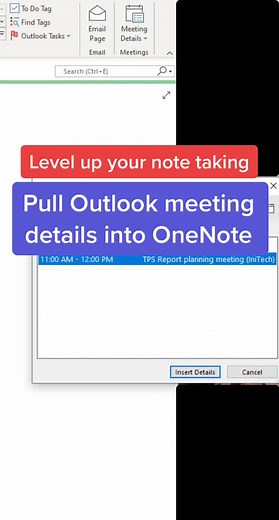 Pull #Outlook meeting details into #OneNote 📝 #gtd #studenthacks #email #officetips #techtips #Microsoft #techtok #teachertechtips