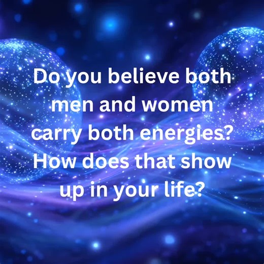 Balancing Masculine and Feminine Energy for Wholeness