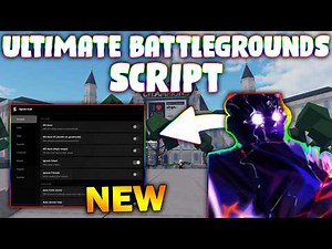 *NEW* Ultimate Battlegrounds Script (PASTEBIN 2026) ( INVISIBLE , AUTO FARM , AUTO BLOCK )