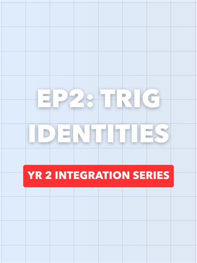 Ep2: YR 2 Integration Series - Trig Identities✅ #alevelmaths #alevelmathsrevision #alevelmathshelp #alevels #mathszx #studytok #fyp
