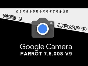 Gcam Parrot 7.6 V9 Pixel 5 Astro + Setting Fix | Test Redmi Note 8 Miui 12