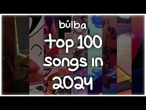 Top 100 Songs in 2024
