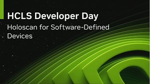 HCLS Developer Day: Holoscan for Software-Defined Devices SE62882 | GTC 2024 | NVIDIA On-Demand