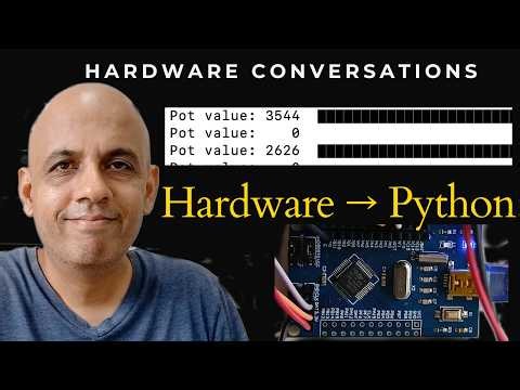 Hardware Conversations: How I Made a ₹600 Chip Talk to Python (Series Intro)