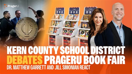 Dr. Matthew Garrett and Jill Simonian React to Kern County Book Fair Controversy | PragerU