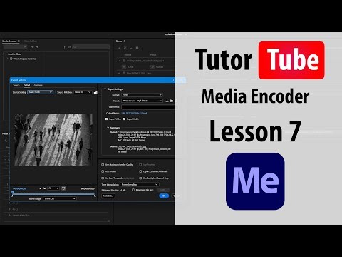 Adobe Media Encoder - Lesson 7 - Customizing Presets