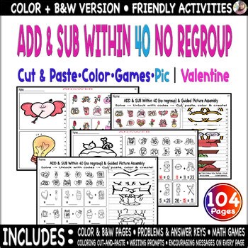 Add & Sub Within 40 Without Regroup, Cut & Past, Solve, Color, Games | Valentine
