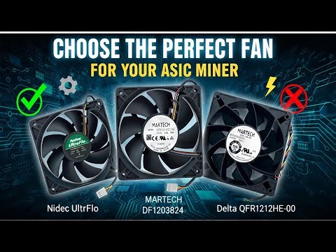 All Types of ASIC Miner Fans Explained | Models, Sizes & RPM