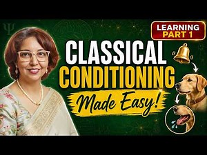 Pavlov's Classical Conditioning Made Easy | Psychology | Learning - Part 1