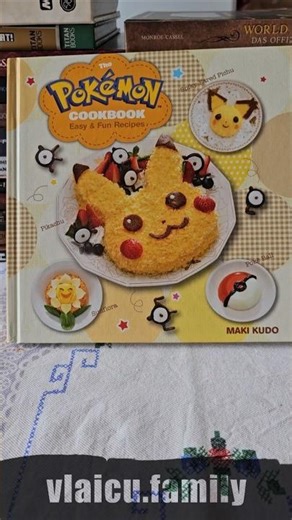 The Pokémon Cookbook Easy & Fun Recipes by Maki Kudo #pokemon #vlaicufamily #cookbook #recipebook