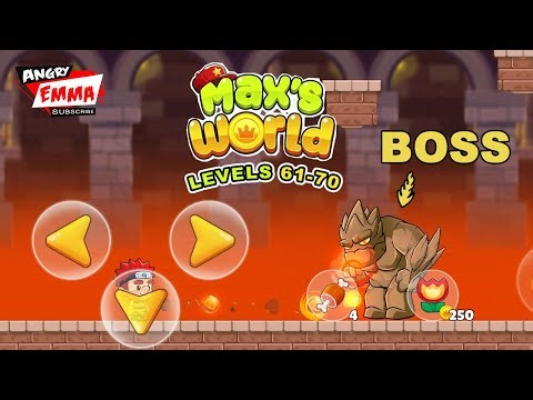 Max's World - Levels 61-70 + BOSS (gameplay 2025)