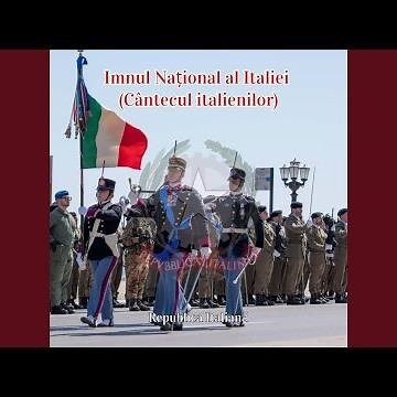 Imnul Național al Italiei (Cântecul italienilor)