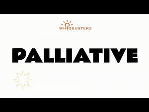PALLIATIVE (noun) Meaning, Pronunciation and Examples in Sentences | GRE GMAT LSAT SAT ESL TOEIC