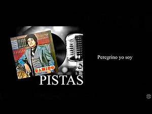 Ramiro Turrubiates, Pista, Peregrino yo soy