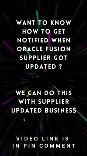 How to Receive Oracle Fusion Supplier Updated Business Event in OIC | Oracle Integration