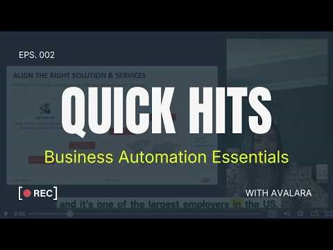 Business Automation Essentials with Avalara - Quick Hit