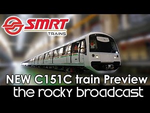 SMRT NEW C151C Train PREVIEW with TIP UP SEATS