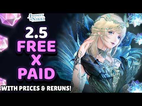 2.5 NEW Outfits & Items With PRICES 🔮 Free x Paid & Freemium 5⭐, 4⭐ & 3⭐Infinity Nikki Store RERUNS