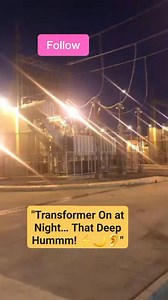 "power Transformer On at Night… That Deep Hummm! ⚡🌙👂" #electricalengineering #transformer #fblifestyle #electricalengineer | Er Muhammad Miyaji