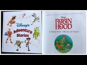 Disney’s Adventure Stories: Robin Hood by Sarah E. Heller