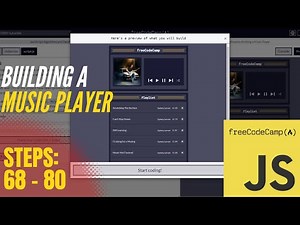 JavaScript Music Player Project: Steps 68 - 80 | Learn String and Array Methods | FreeCodeCamp