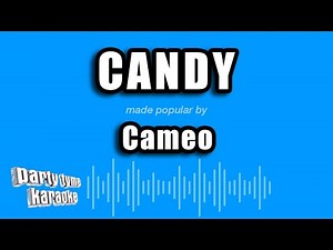 Cameo - Candy (Karaoke Version)