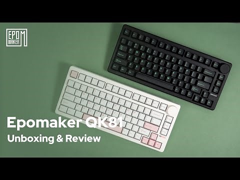 [Unboxing] Epomaker QK81 | Unboxing, Showcasing, Sound test