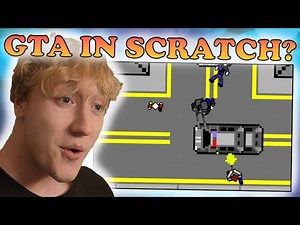 SOMEONE MADE GTA V IN SCRATCH!!! | Random Scratch Remakes