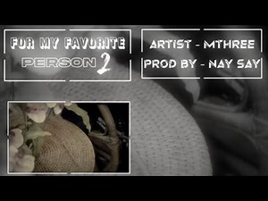 M THREE - For My Favorite Person - 2 (official lyric video)