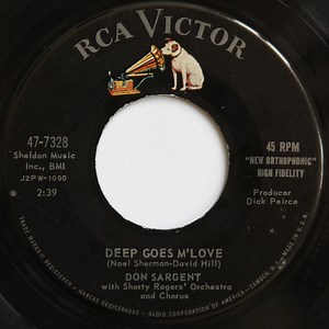 Don Sargent With Shorty Rogers' Orchestra - Deep Goes M'Love / Red Ruby Lips