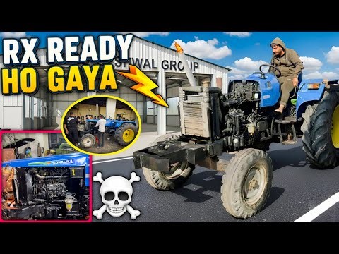 😤Finally अपना Sonalika rx complete हों गया || अब होगा system hang