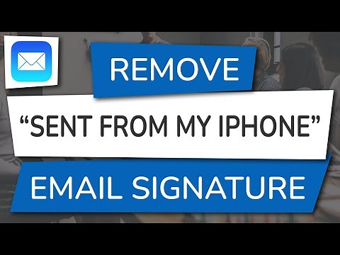 How to Remove/Change the “Sent from my iPhone” Email Signature