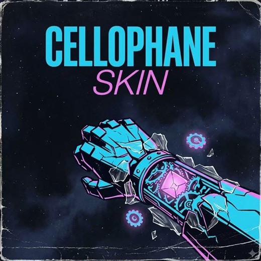 Cellophane Skin