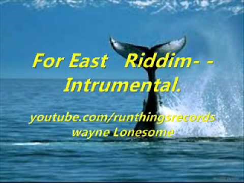 For East Riddim - Intrumental.
