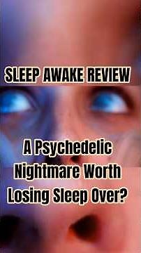 SLEEP AWAKE REVIEW — A Psychedelic Nightmare Worth Losing Sleep Over? #gamereview #sleepawake