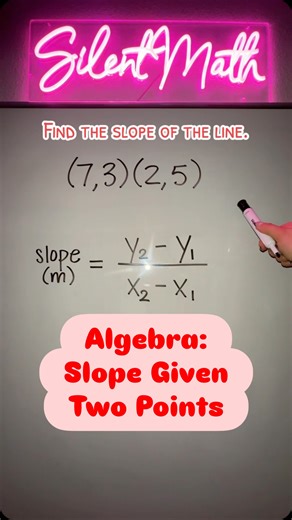 Silent Math | Miss Arlene on Instagram: "Algebra: How to find the slope given two points 🔥 #slope #linearequations #slopeformula #algebra #silentmath"