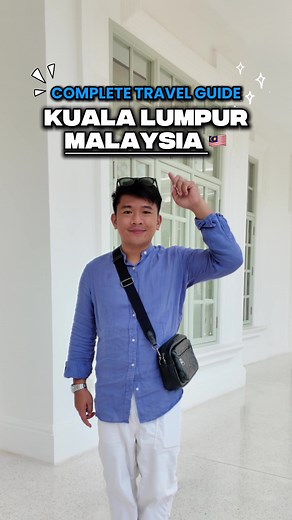 Kuala Lumpur Travel Guide for First Timers