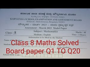 CLASS 8 || MATHS || KARNATAKA STATE BOARD MODEL PAPER- FEBRUARY - 2023 || Q1 to Q20||