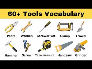 Tools Vocabulary | 60+ Tools Name in English with Pictures and Videos
